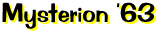 Mysterion '63